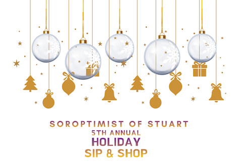Soroptimist of Stuart 5th Annual Holiday Sip & Shop